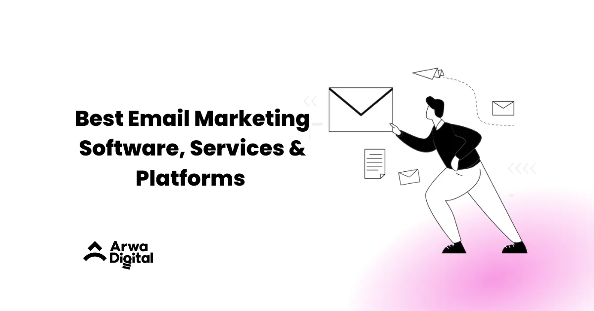 Best Email Marketing Software, Services & Platforms - aewadigital.com