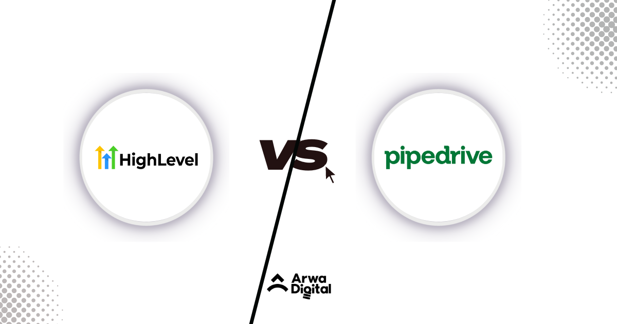 GoHighlevel vs Pipedrive Detailed Comparison (2024)